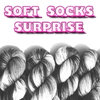 Soft Socks Surprise